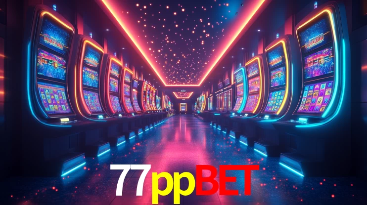 Slots na Plataforma 77ppbet